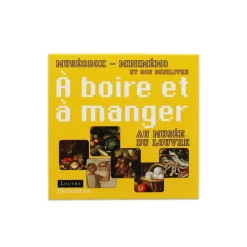 Jeux<Boutiques de musées A boire et à manger au musée du Louvre