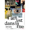 Affiches Et Reproductions<Boutiques de musées Affiche de l'exposition l'Art dans la rue
