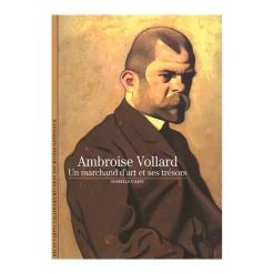 Boutiques de musées Ambroise Vollard - Un marchand d'art et ses trésors Hot