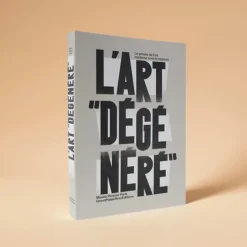 Boutiques de musées Art dégénéré. Le procès de l'art moderne - Catalogue d'exposition Outlet
