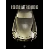 Catalogues D'Exposition<Boutiques de musées Art robotique - Catalogue d'exposition
