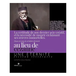 Littérature & Essais<Boutiques de musées Au lieu de Cezanne - Une éternité