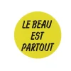 Pin'S<Boutiques de musées Badge Fernand Léger - Le beau est partout - Jaune
