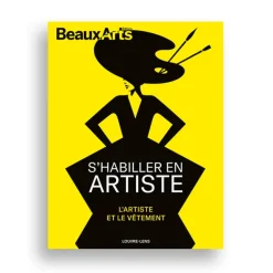 Boutiques de musées Beaux Arts Hors-série/ L'artiste et le vêtement. S'habiller en artiste - Louvre-Lens New