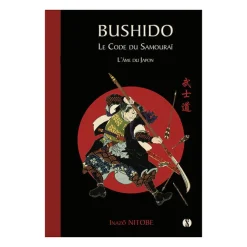 Littérature & Essais<Boutiques de musées Bushido - Le code du samouraï - L'Âme du Japon