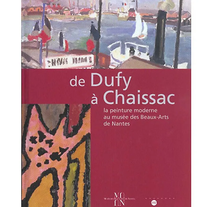 Boutiques de musées Catalogue d'exposition De Dufy à Chaissac