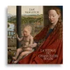 Catalogues D'Exposition<Boutiques de musées Catalogue d'exposition Jan Van Eyck. La Vierge du chancelier Rolin