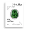 Catalogues D'Exposition<Boutiques de musées Catalogue d'exposition S'habiller en artiste