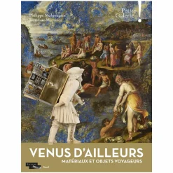 Catalogues D'Exposition<Boutiques de musées Catalogue d'exposition Venus d'ailleurs. Matériaux et objets voyageurs -