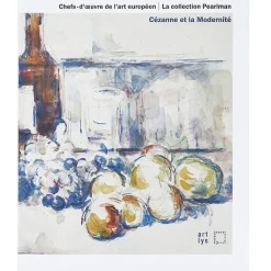 Catalogues D'Exposition<Boutiques de musées Chefs-d'œuvre de l'art européen - La collection Pearlman - Cézanne et la modernité