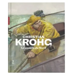 Catalogues D'Exposition<Boutiques de musées Christian Krohg, Le Peuple du Nord - Catalogue d'exposition