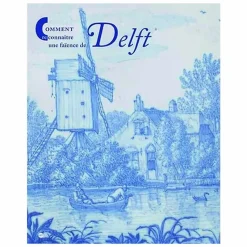 Livres D'Art<Boutiques de musées Comment reconnaître une faïence de Delft