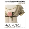 Boutiques de musées Connaissance des Arts Hors-Série / Paul Poiret, la mode est une fête - Musée des Arts décoratifs Clearance