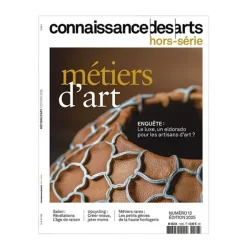 Boutiques de musées Connaissance des arts Hors-série / Métiers d'Art 2025 New
