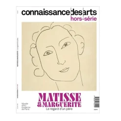 Boutiques de musées Connaissance des Arts Hors-Série / Matisse & Marguerite : le regard d'un père - Musée d'Art Moderne de Paris Online