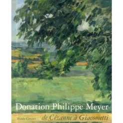 Livres D'Art<Boutiques de musées Donation Philippe Meyer : de Cézanne à Giacometti - Musée Granet