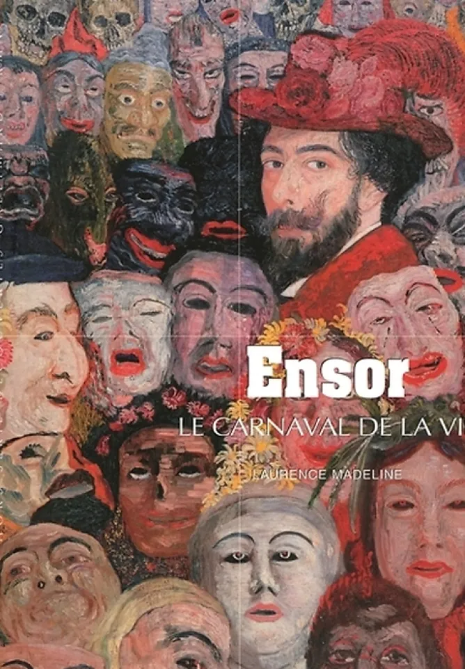 Monographies<Boutiques de musées Ensor : le carnaval de la vie