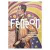 Boutiques de musées Félix Fénéon - Critique, collectionneur, anarchiste - Catalogue d'exposition Online