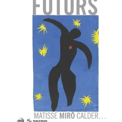 Boutiques de musées Futurs - Matisse, Miro, Calder... New
