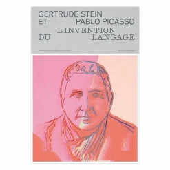 Boutiques de musées Gertrude Stein et Pablo Picasso L'invention du langage - Catalogue d'exposition New