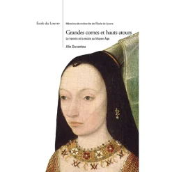 Boutiques de musées Grandes cornes et hauts atours. Le hennin et la mode au Moyen Âge Outlet