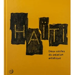 Catalogues D'Exposition<Boutiques de musées Haïti - Deux siècles de création artistique