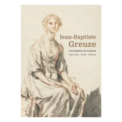 Boutiques de musées Jean-Baptiste Greuze. Les dessins du Louvre - Catalogue d'exposition Online