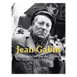 Boutiques de musées Jean Gabin. La guerre, c'est pas du cinéma ! - Catalogue de l'exposition Best