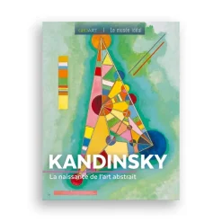 Livres D'Art<Boutiques de musées Kandinsky : la naissance de l'art abstrait