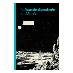 Catalogues D'Exposition<Boutiques de musées La bande dessinée au Musée