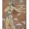 Catalogues D'Exposition<Boutiques de musées La Grèce des origines