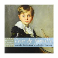 Boutiques de musées L'air de famille - Portraits d'enfants de la collection Gramont - Catalogue d'exposition Best