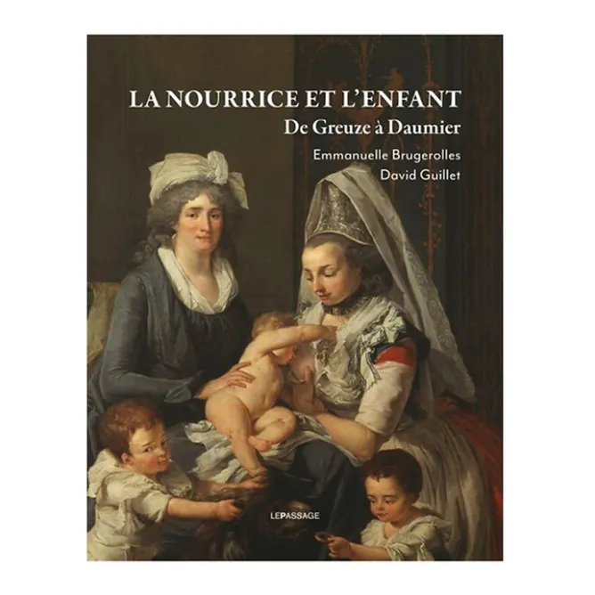 Boutiques de musées La Nourrice et l'enfant. De Greuze à Daumier New