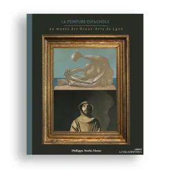 Livres D'Art<Boutiques de musées La peinture espagnole au musée des Beaux-Arts de Lyon