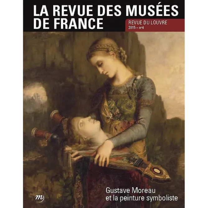 Revues<Boutiques de musées La Revue des musées de France No 2015-4 - Revue du Louvre