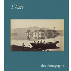 Histoire, Géographie Et Sciences<Boutiques de musées L'Asie des photographes
