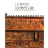 Histoire, Géographie Et Sciences<Boutiques de musées Le banc d'orfèvre de l'Électeur de Saxe