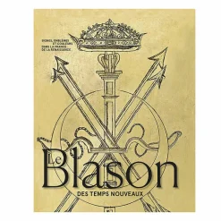 Boutiques de musées Le Blason des temps nouveaux. Signes, emblèmes et couleurs dans la France de la Renaissance - Catalogue d'exposition New