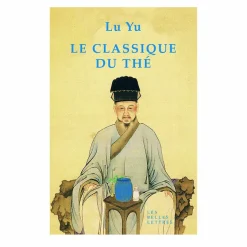 Littérature & Essais<Boutiques de musées Le Classique du thé - Lu Yu