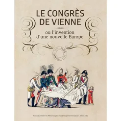 Catalogues D'Exposition<Boutiques de musées Le congrès de Vienne ou L'invention d'une nouvelle Europe