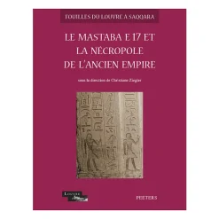 Boutiques de musées Le mastaba E17 et la nécropole de l'Ancien Empire Discount