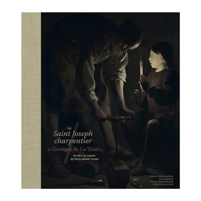 Catalogues D'Exposition<Boutiques de musées Le Saint Joseph charpentier de Georges de la Tour - Un don au Louvre de Percy Moore