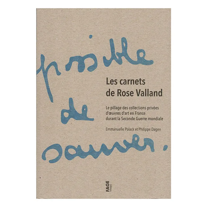 Boutiques de musées Les carnets de Rose Valland - Le pillage des collections privées d'œuvres d'art en France durant la seconde guerre mondiale Outlet