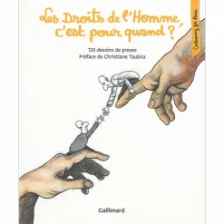 Constitution, Institutions Et Droit|Bandes Dessinées<Boutiques de musées Les Droits de l'Homme, c'est pour quand ? 120 dessins de presse