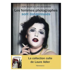 Littérature & Essais<Boutiques de musées Les femmes photographes sont dangereuses