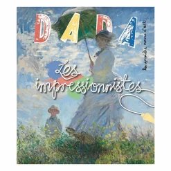 Revues<Boutiques de musées Les impressionnistes - Revue DADA No 235