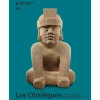 Catalogues D'Exposition<Boutiques de musées Les Olmèques et les cultures du golfe du Mexique - Catalogue d'exposition
