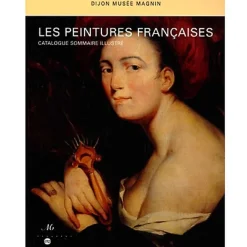 Guides De Musées<Boutiques de musées Les peintures françaises - Dijon, musée Magnin - Catalogue sommaire illustré