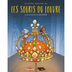 Boutiques de musées Les souris du Louvre T.4 - Le clan de la couronne Clearance