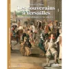 Boutiques de musées Les souverains à Versailles entre vie publique et vie privée Discount